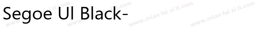 Segoe Ul Black字体转换